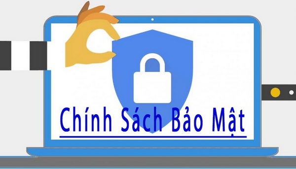 Chính sách bảo mật thông tin